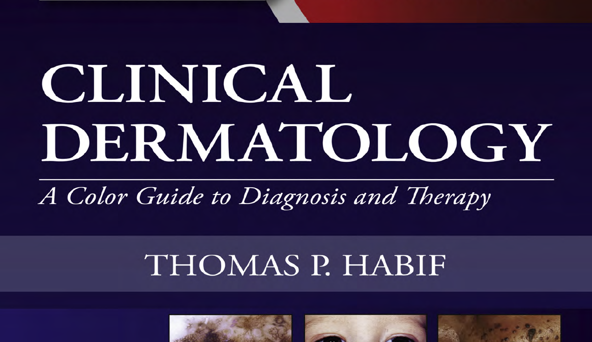 Clinical Dermatology: A Color Guide to Diagnosis and Therapy (6th Edition)