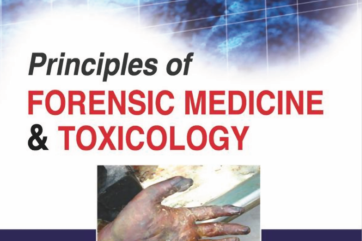 Principles of Forensic Medicine and Toxicology